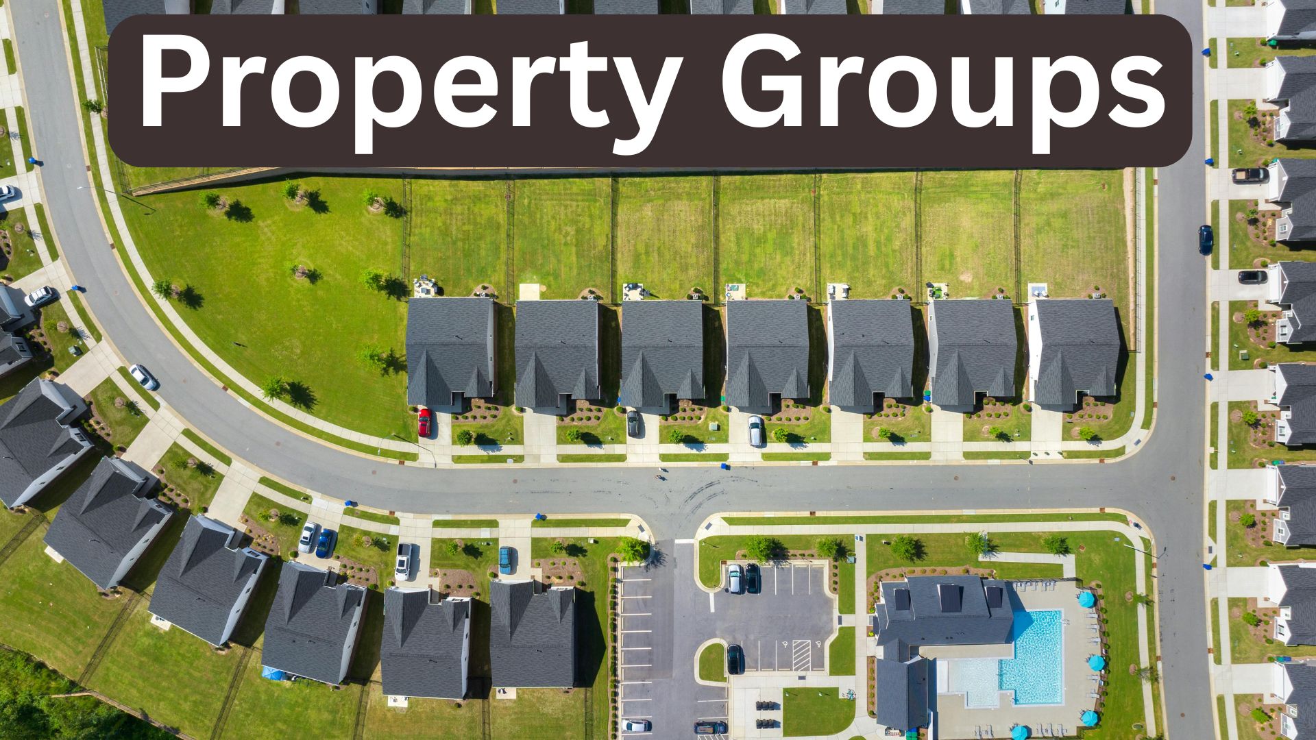 propoerty groups